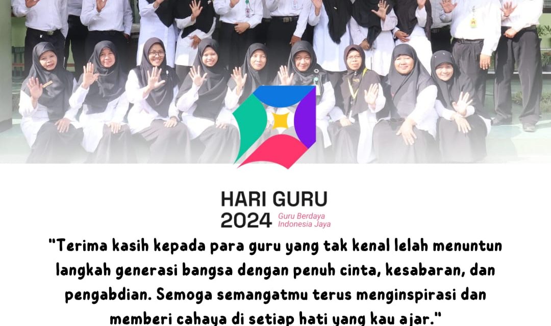 Selamat Hari Guru Nasional Tahun 2024